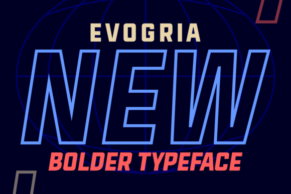 Evogria New: A Bold Sans Serif Typeface for Impactful Branding