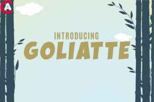 Goliatte: The Bold Sans Serif Font for Campaigns