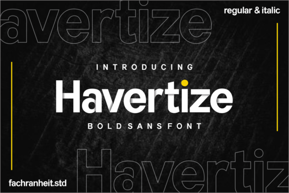 Havertize: A Bold Sans Serif Typeface for Modern Brands