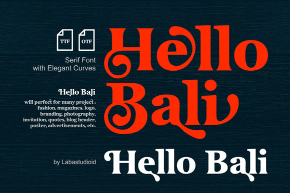 HelloBali: The Serif Font That Elevates Campaigns