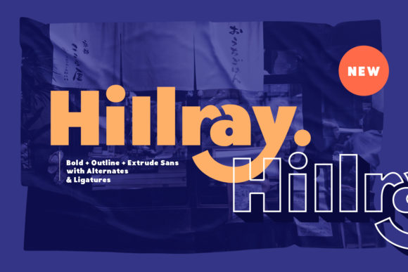 Hillray: A Bold Sans Serif Font for Campaigns