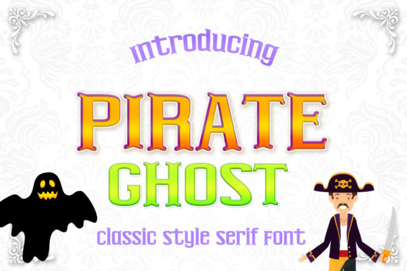 Pirate Ghost: A Bold Serif Typeface for Editorial Design