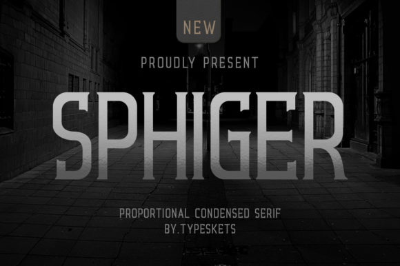 Sphiger Serif Font: Bold Impact for Campaigns