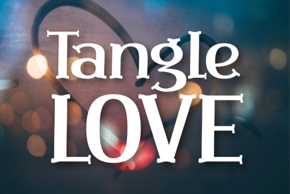 Tangle Love: A Bold Serif Font for Makers