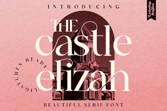 The Castle Elizah: A Serif Font for Editorial Design
